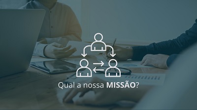 1º imagem pilar: Qual a nossa MISSÃO?